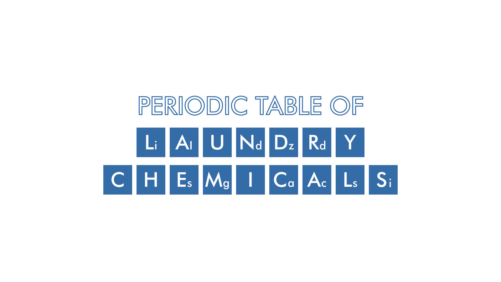 Design for Ideal Laundry Periodic Table